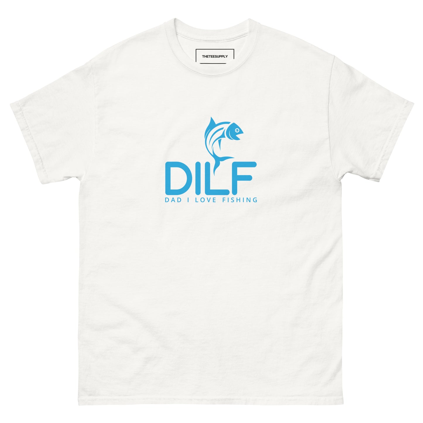 DAD I LOVE FISHING | TEE